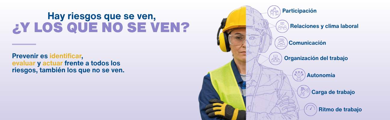 Hay riesgos que se ven, &iquest;Y LOS QUE NO SE VEN?
